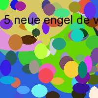 5 neue engel de vu