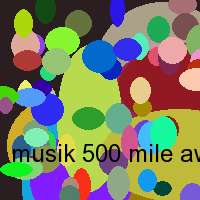 musik 500 mile away