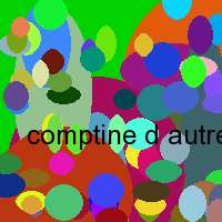 comptine d autre ete