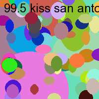 99.5 kiss san antonio tx