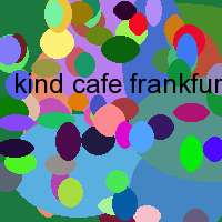 kind cafe frankfurt