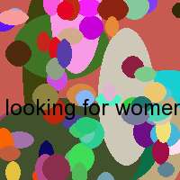 looking for women